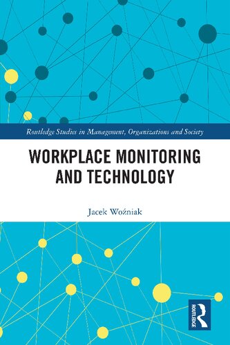 Workplace Monitoring And Technology Jacek Woniak