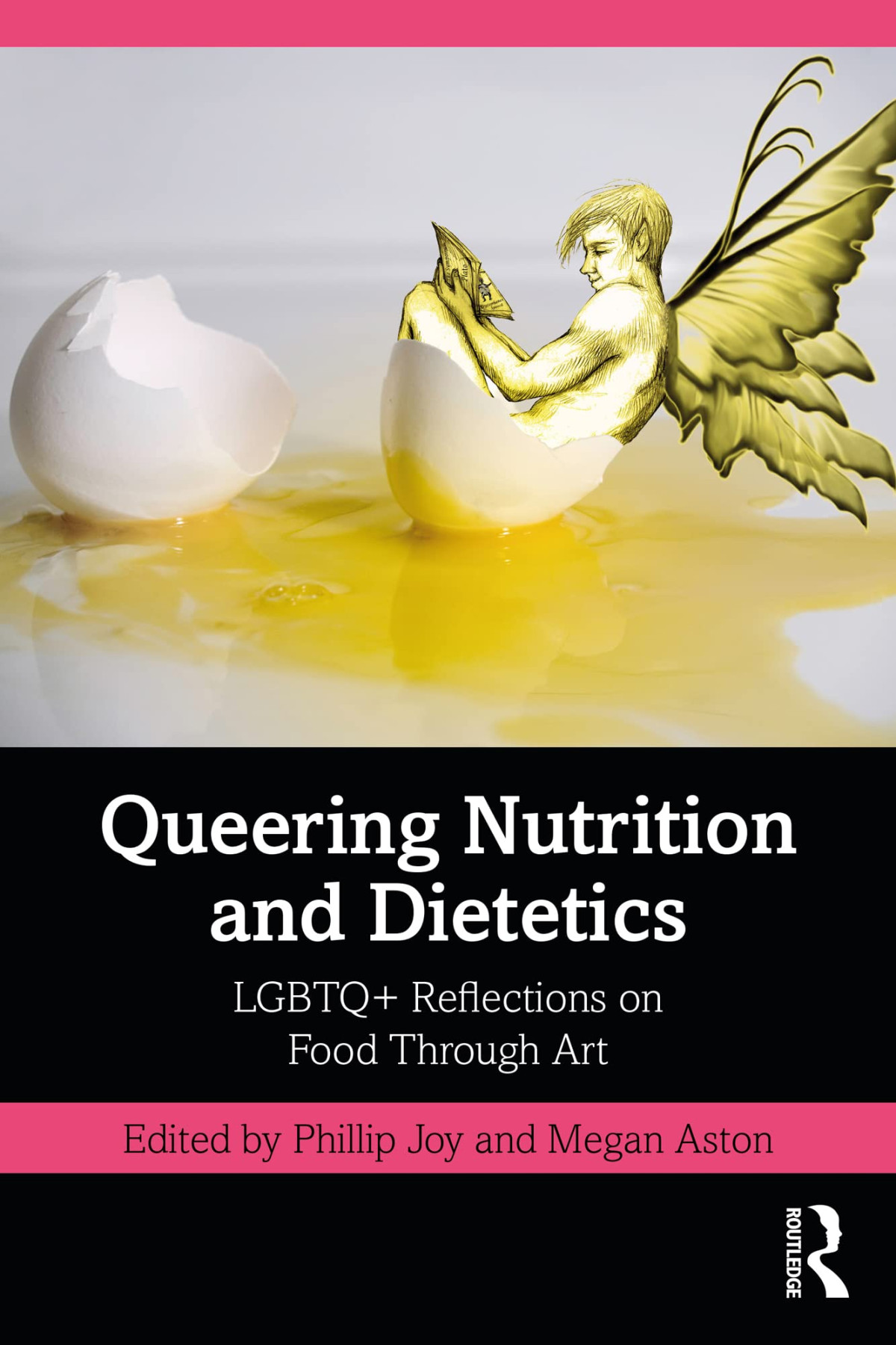 Queering Nutrition And Dietetics Lgbtq Reflections On Food Through Art 1st Edition Phillip Joy