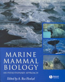 Marine Mammal Biology An Evolutionary Approach A Rus Hoelzel