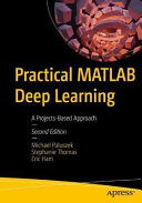 Practical Matlab Deep Learning A Projectsbased Approach 2nd Edition 2nd Michael Paluszek