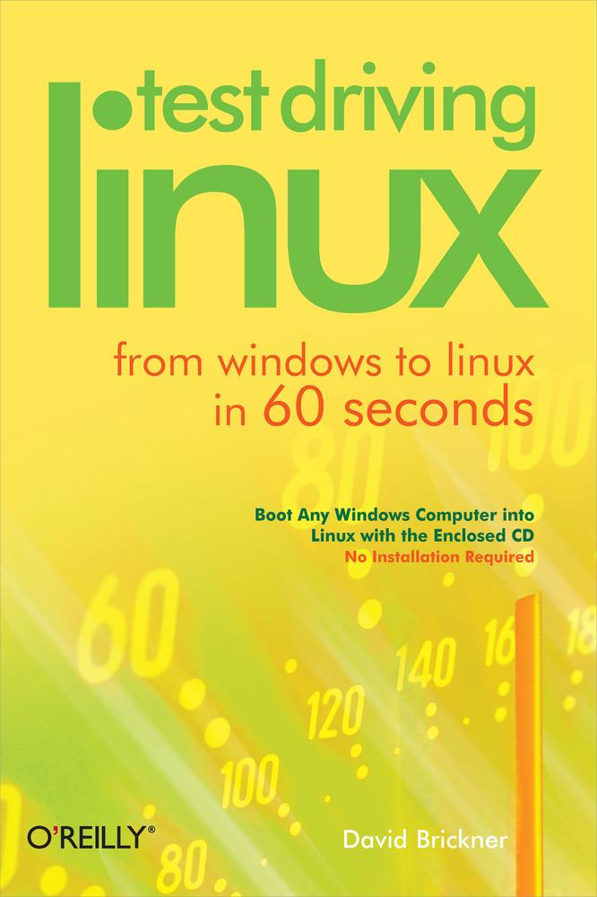 Test Driving Linux From Windows To Linux In 60 Seconds David Brickner