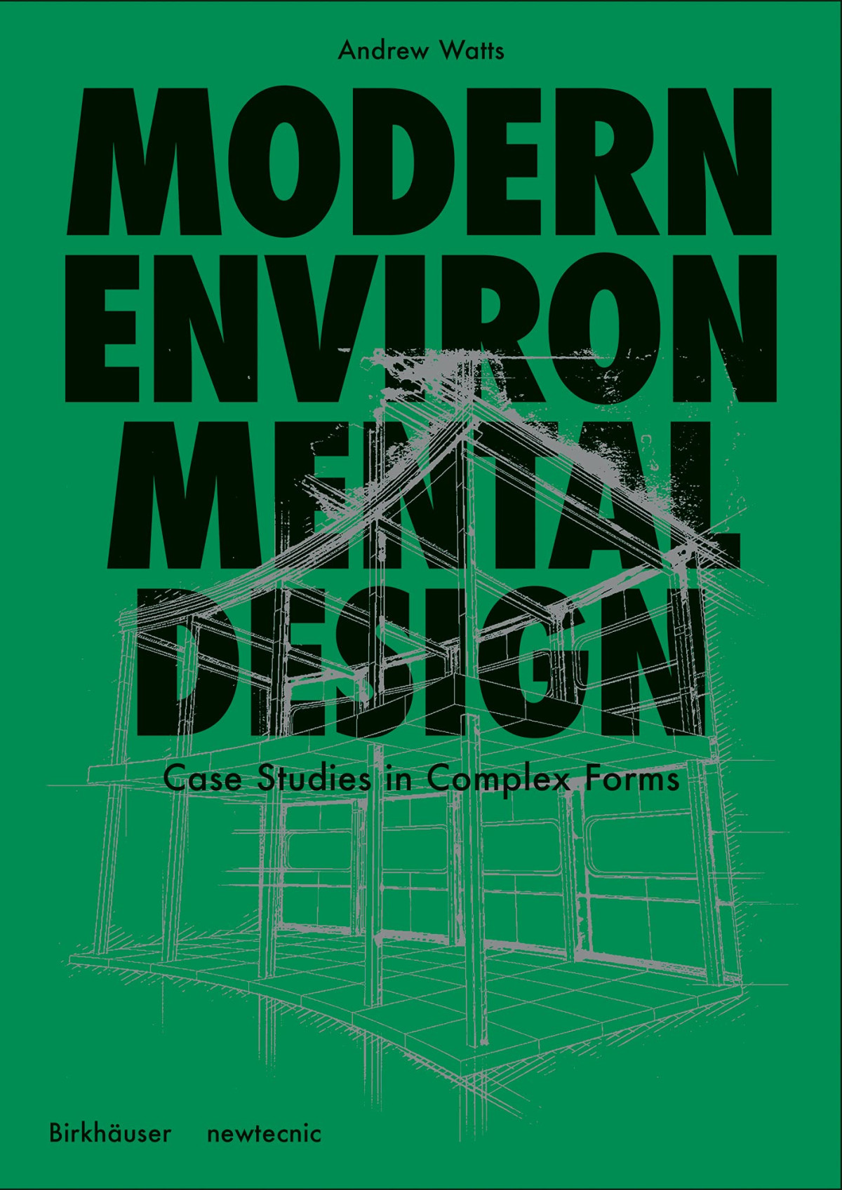 Modern Environmental Design Andrew Watts