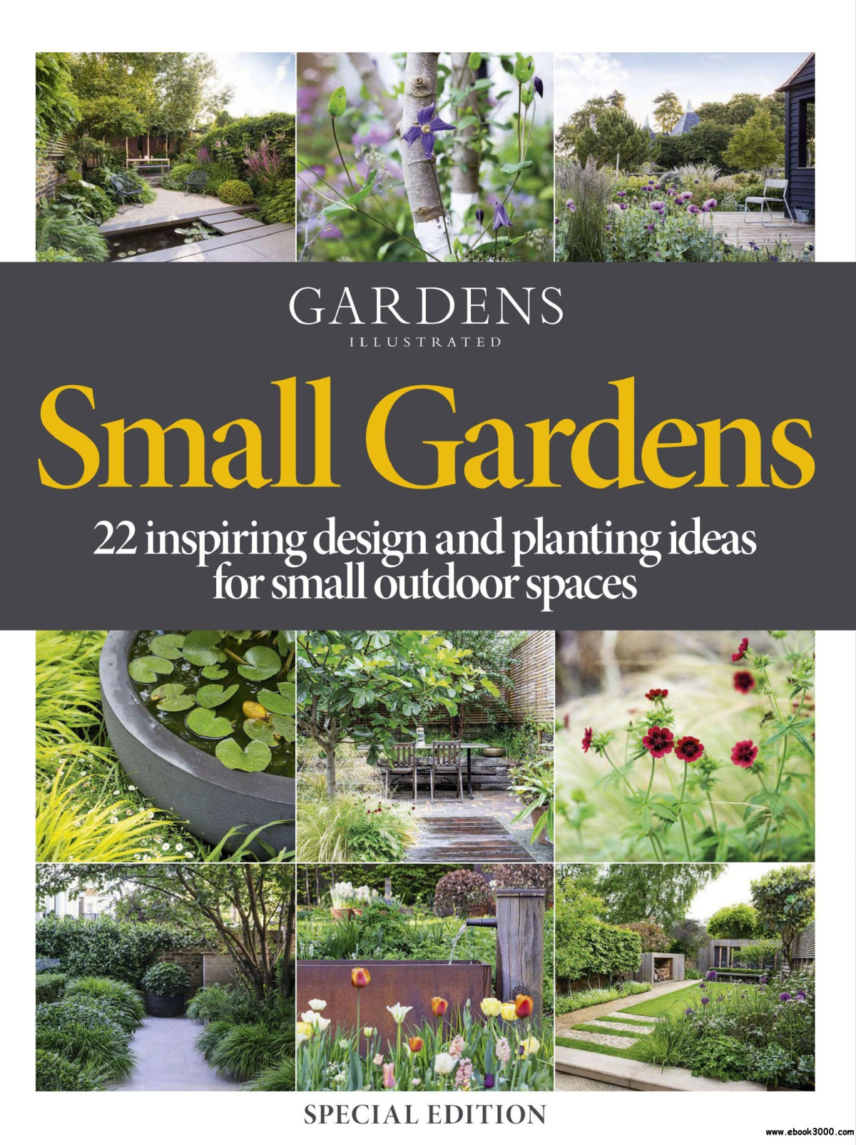 Gardens Illustrated Small Gardens 22 Inspiring Design And Planning Ideas For Small Outdoor Spaces Gardens Illustrated