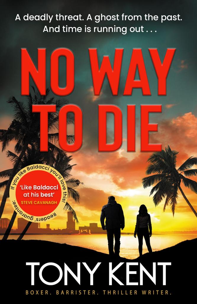 No Way To Die 1st Edition Tony Kent