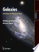 Galaxies And How To Observe Them Wolfgang Steinicke Richard Jakiel