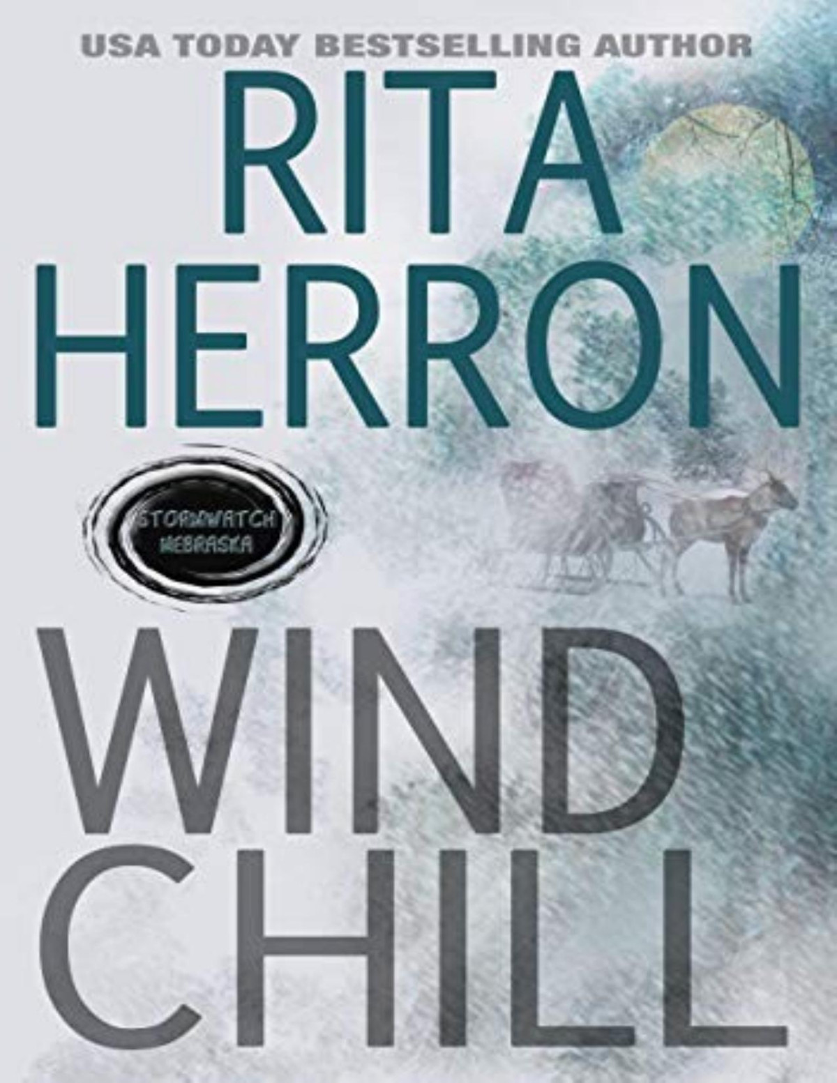 Wind Chill Stormwatch Book 3 Rita Herron