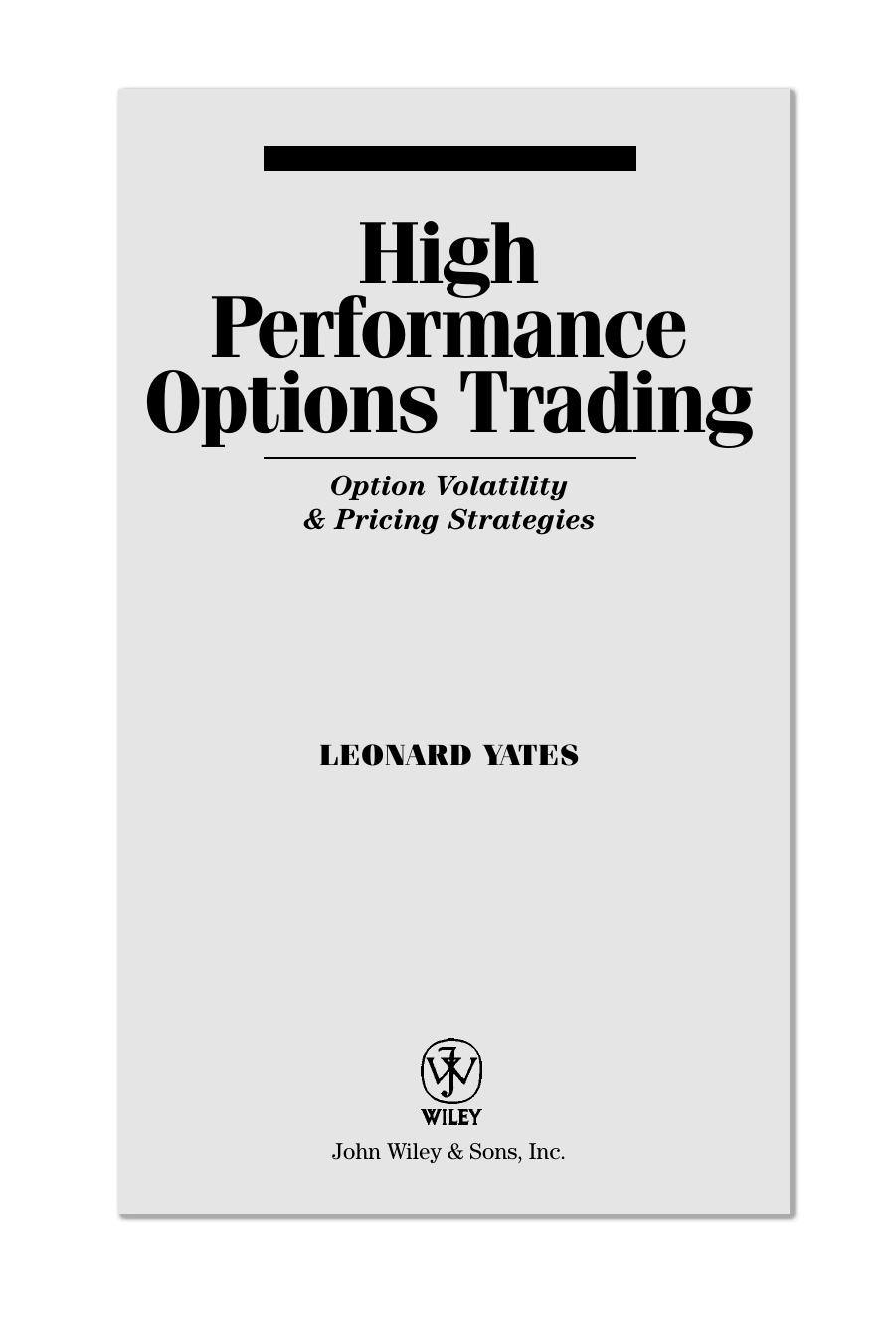 High Performance Options Trading Leonard Yates