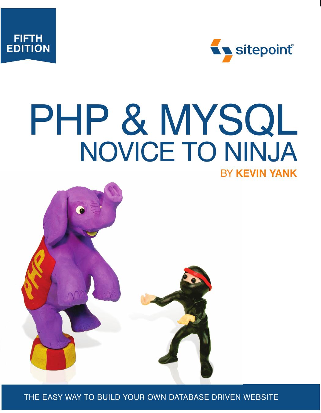 Php Mysql Novice To Ninja Kevin Yank