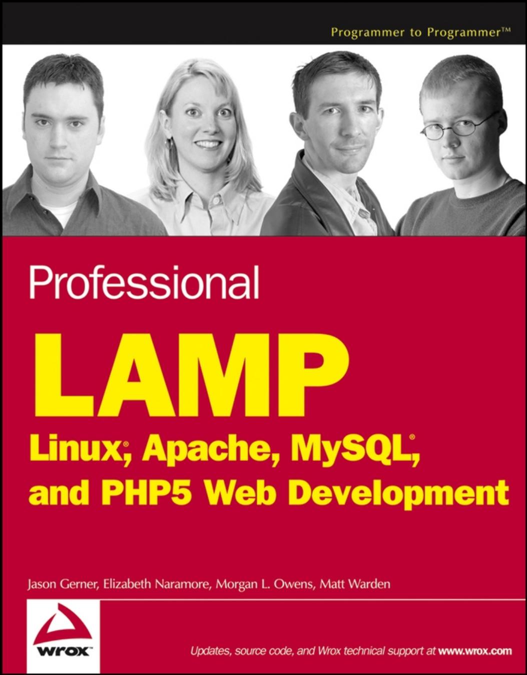 Professional Lamp Linux Apache Mysql And Php Web Development Jason Gerner