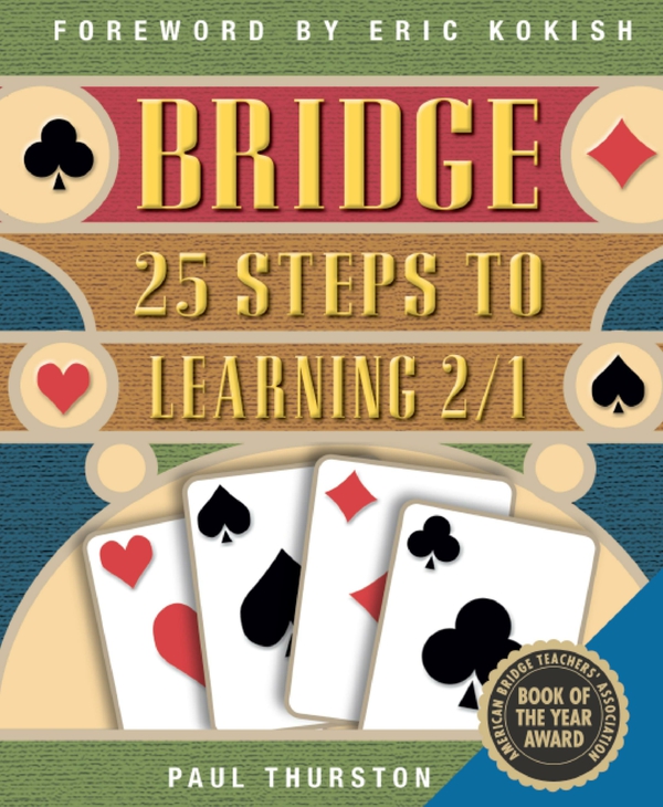 Bridge 25 Steps To Learning 21 Paul Thurston