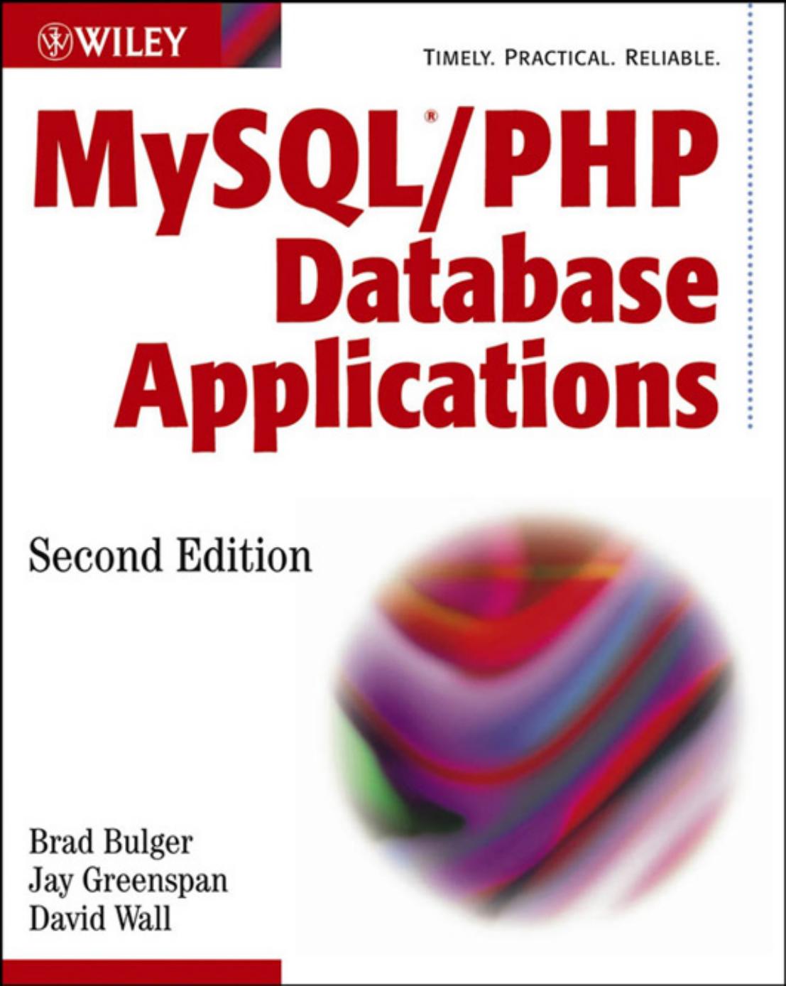 Mysqlphp Database Applications Second Edition 2nd Edition Brad Bulger