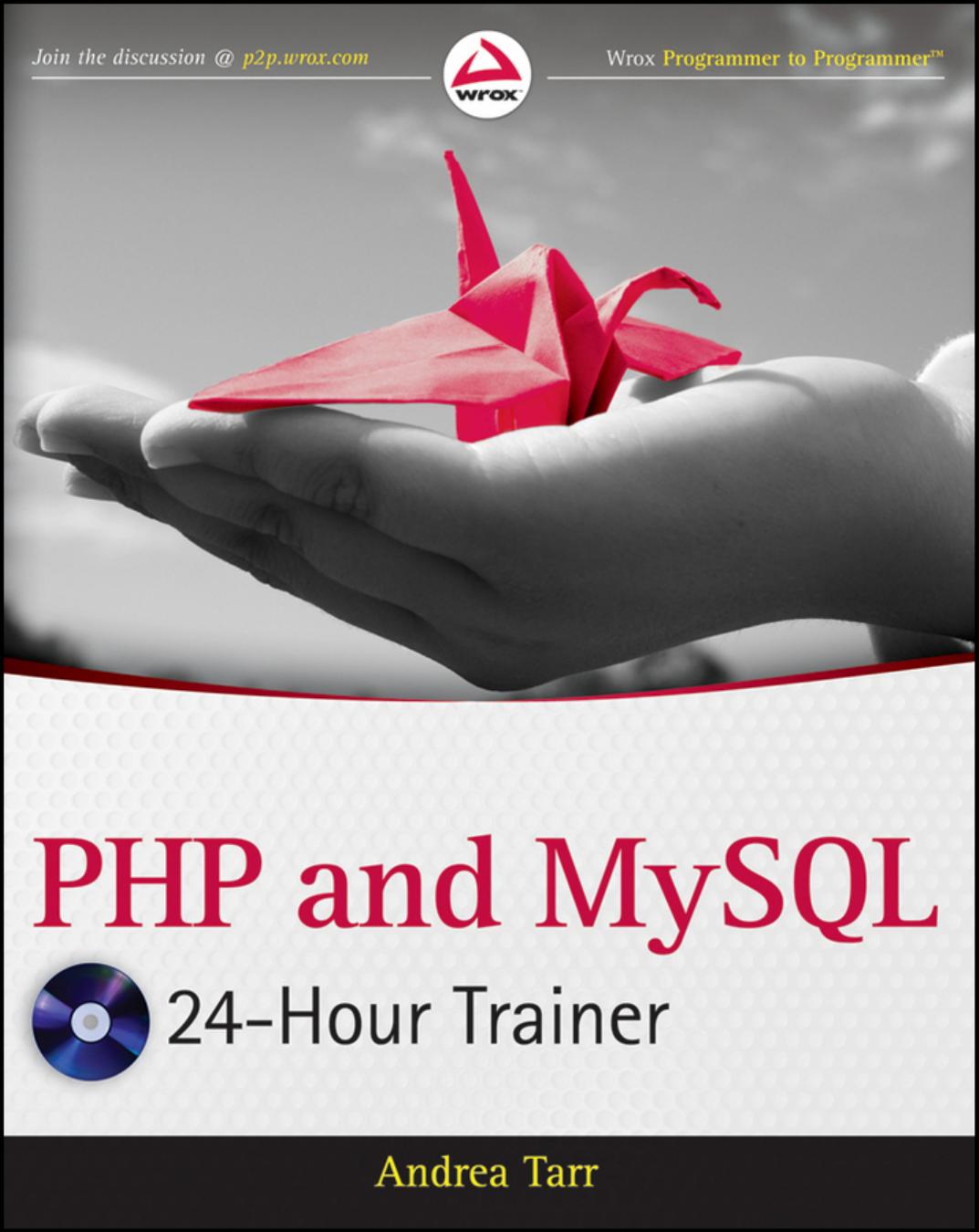 Php And Mysql 24hour Trainer Andrea Tarr