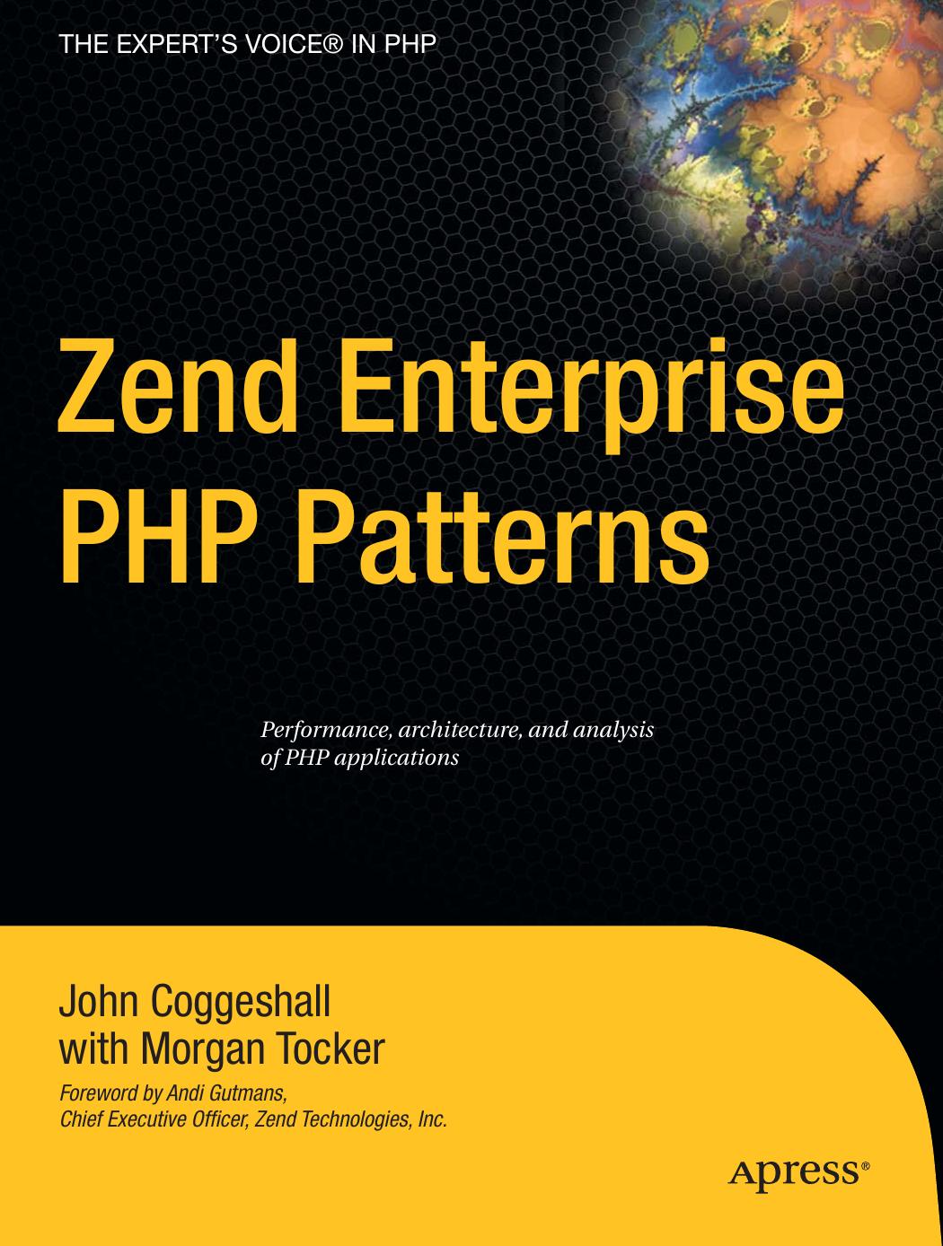 Zend Enterprise Php Patterns John Coggeshall Morgan Tocker