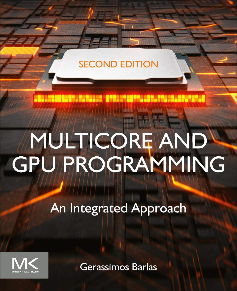 Multicore And Gpu Programming An Integrated Approach Gerassimos Barlas