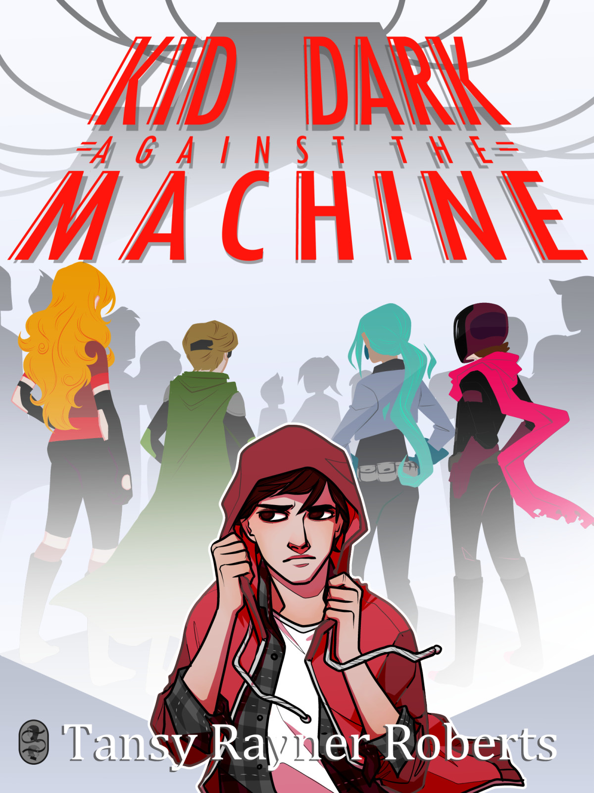 Kid Dark Against The Machine Tansy Rayner Roberts