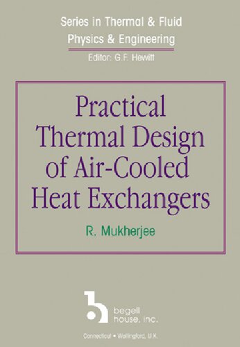 Practical Thermal Design Of Aircooled Heat Exchangers Rajiv Mukherjee