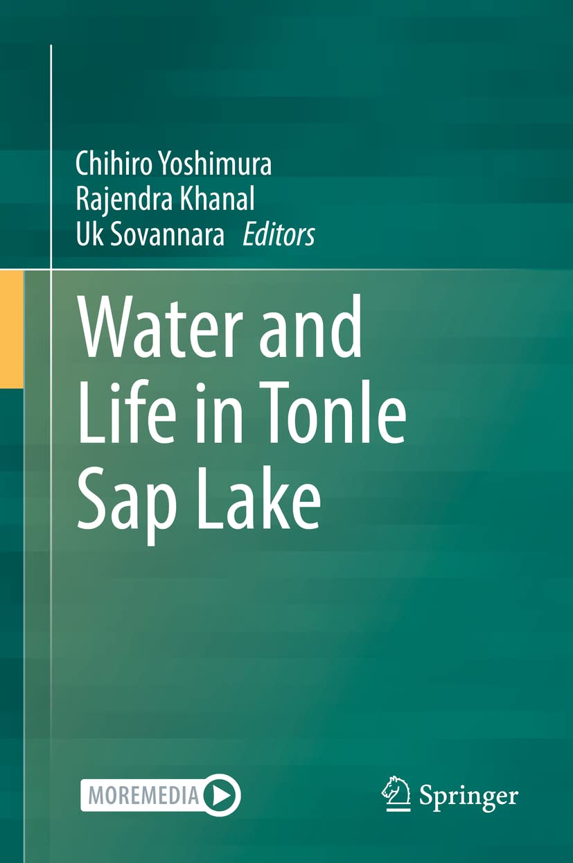 Water And Life In Tonle Sap Lake Chihiro Yoshimura Rajendra Khanal