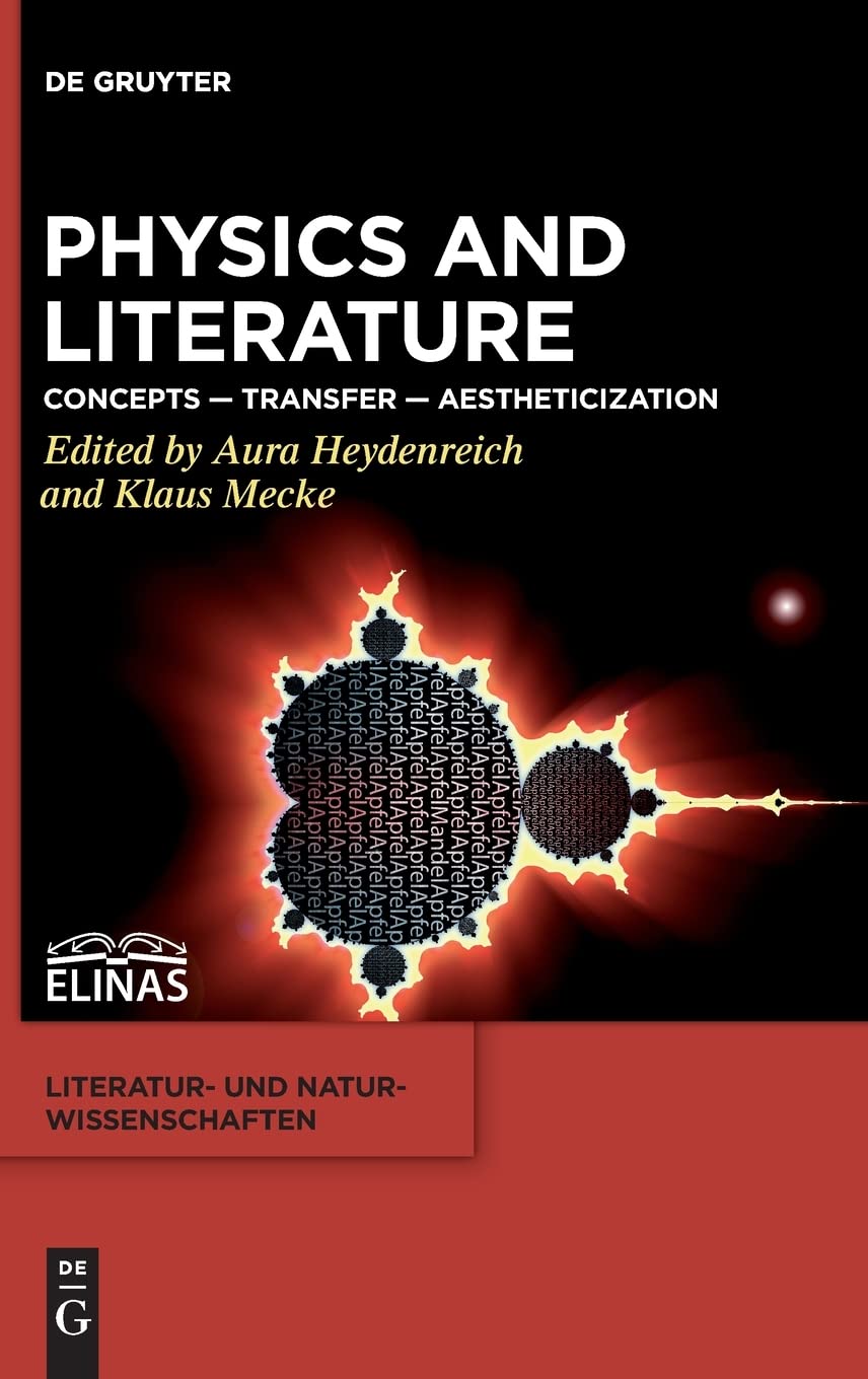 Physics And Literature Concepts Transfer Aestheticization Aura Heydenreich
