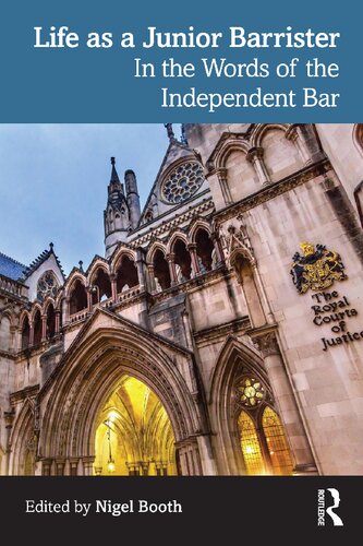 Life As A Junior Barrister In The Words Of The Independent Bar Nigel Booth