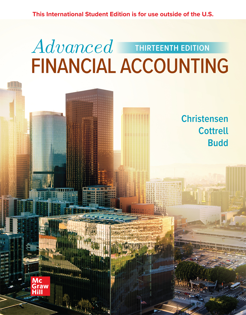 Advanced Financial Accounting 13th Edition 13th Theodore E Christensen
