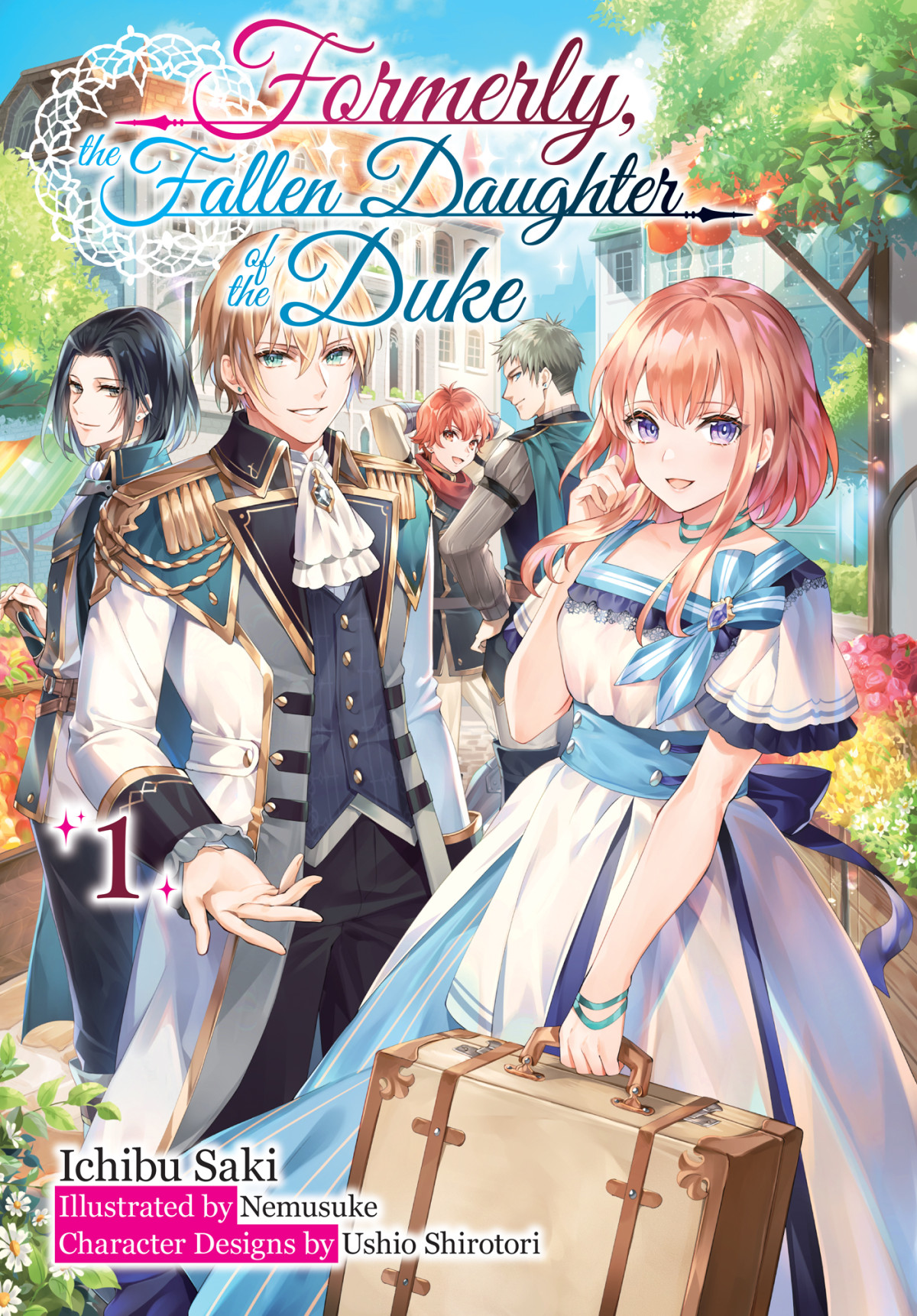 Formerly The Fallen Daughter Of The Duke Volume 1 Ichibu Saki
