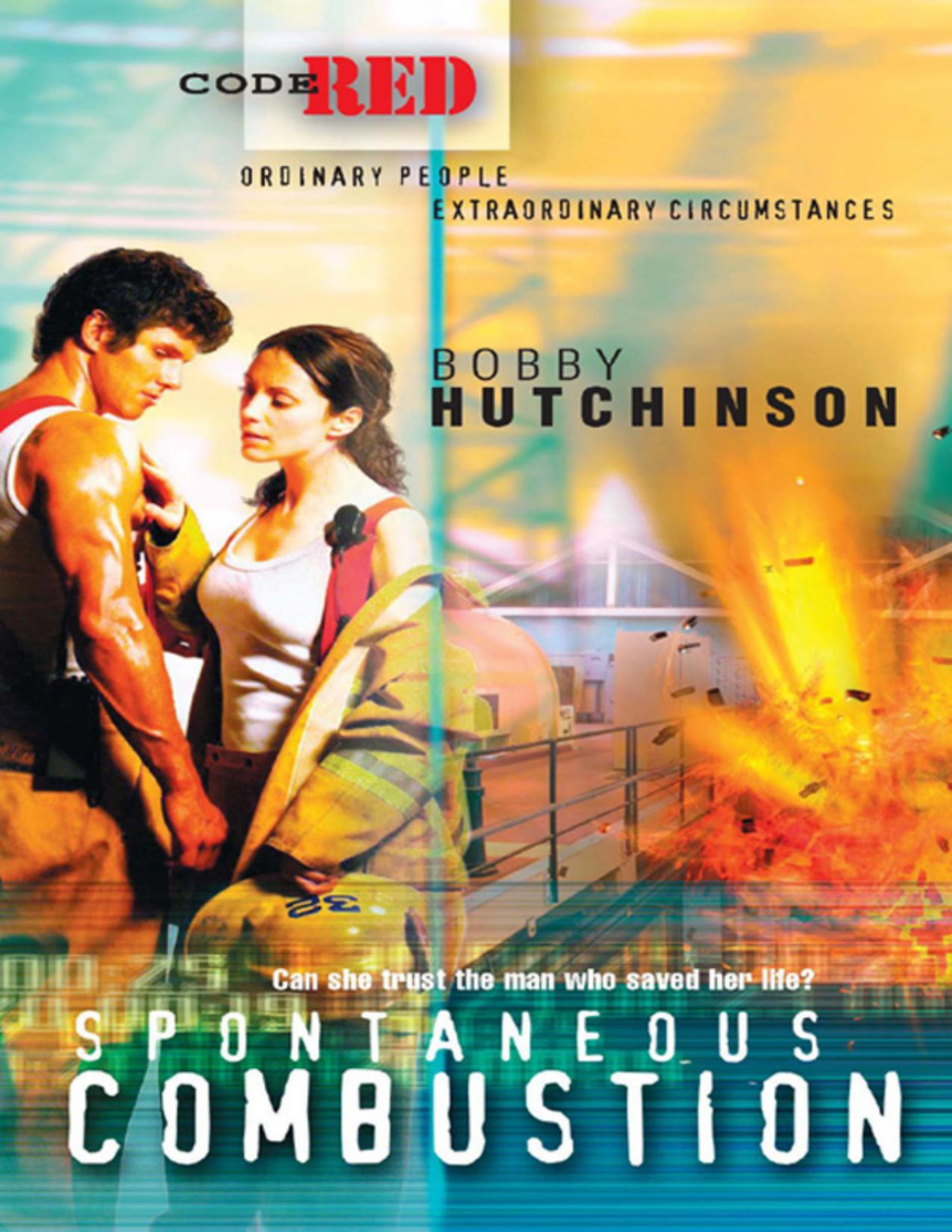 Spontaneous Combustion Bobby Hutchinson