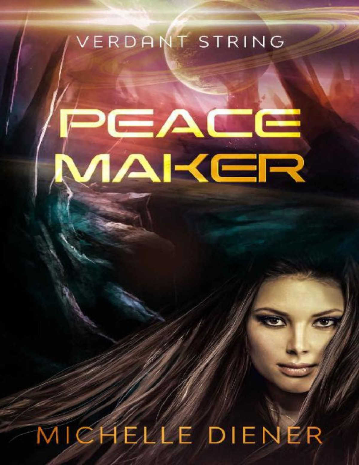 Peace Maker Verdant String Book 6 Michelle Diener
