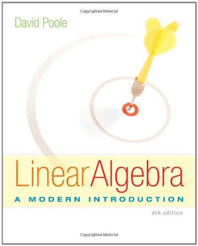 Linear Algebra A Modern Introduction 4th Edition David Poole