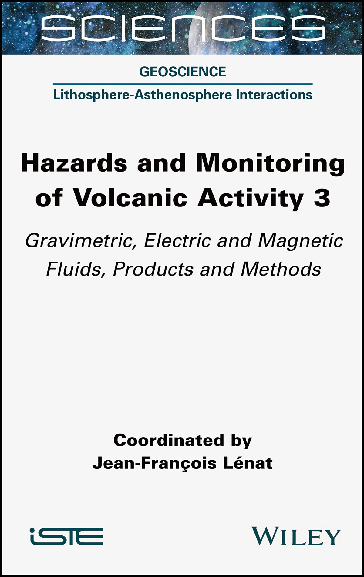 Hazards And Monitoring Of Volcanic Activity Volume 3 Gravimetric Electric And Magnetic Fluids Products And Methods Jeanfranois Lnat