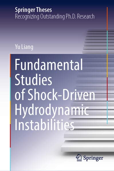Fundamental Studies Of Shockdriven Hydrodynamic Instabilities Yu Liang