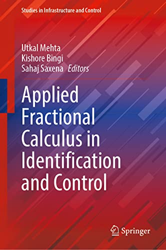 Applied Fractional Calculus In Identification And Control Utkal Mehta