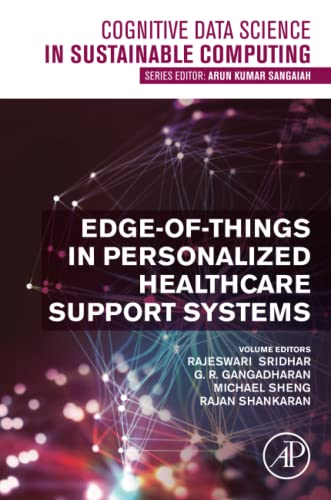 Edgeofthings In Personalized Healthcare Support Systems Rajeswari Sridhar