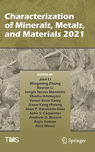Characterization Of Minerals Metals And Materials 1st Jian Li
