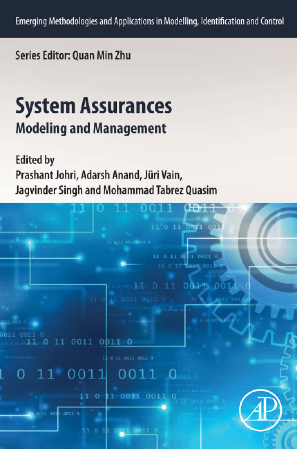 System Assurances Modeling And Management 1st Edition Prashant Johri Editor