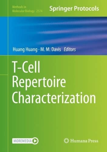 Tcell Repertoire Characterization 1st Edition Huang Huang Editor