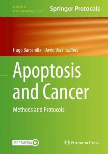 Apoptosis And Cancer Methods And Protocols 1st Edition Hugo Barcenilla Editor
