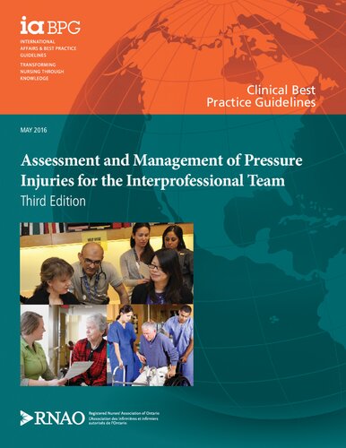 Assessment And Management Of Pressure Injuries For The Interprofessional Team 3rd Edition Sibbald G