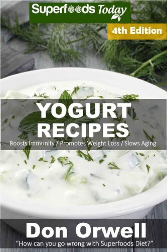 Yogurt Recipes Don Orwell