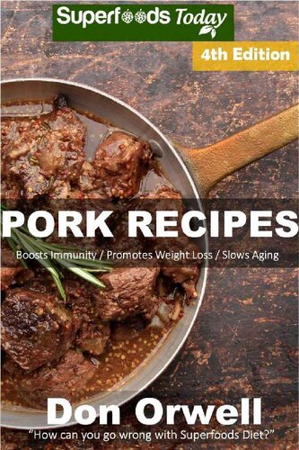 Pork Recipes Don Orwell