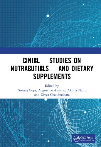 Clinical Studies On Nutraceuticals And Dietary Supplements Sreeraj Gopi
