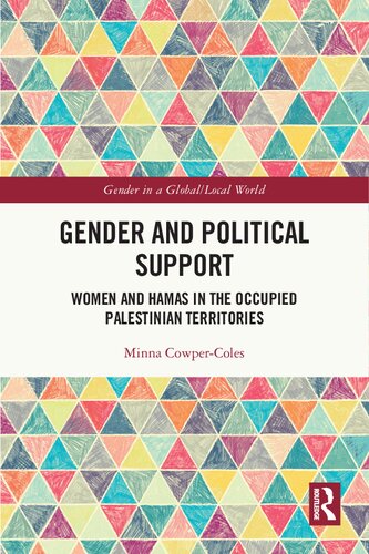 Gender And Political Support Women And Hamas In The Occupied Palestinian Territories Minna Cowpercoles