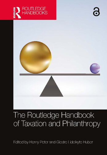 The Routledge Handbook Of Taxation And Philanthropy Henry Peter