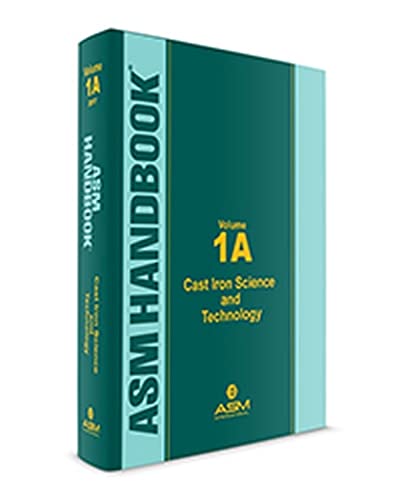 Asm Handbook Volume 1a Cast Iron Science And Technology 1st Edition Asm International