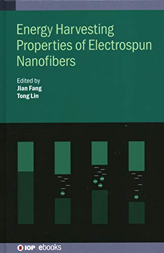 Energy Harvesting Properties Of Electrospun Nanofiber Nonwovens Tong Lin
