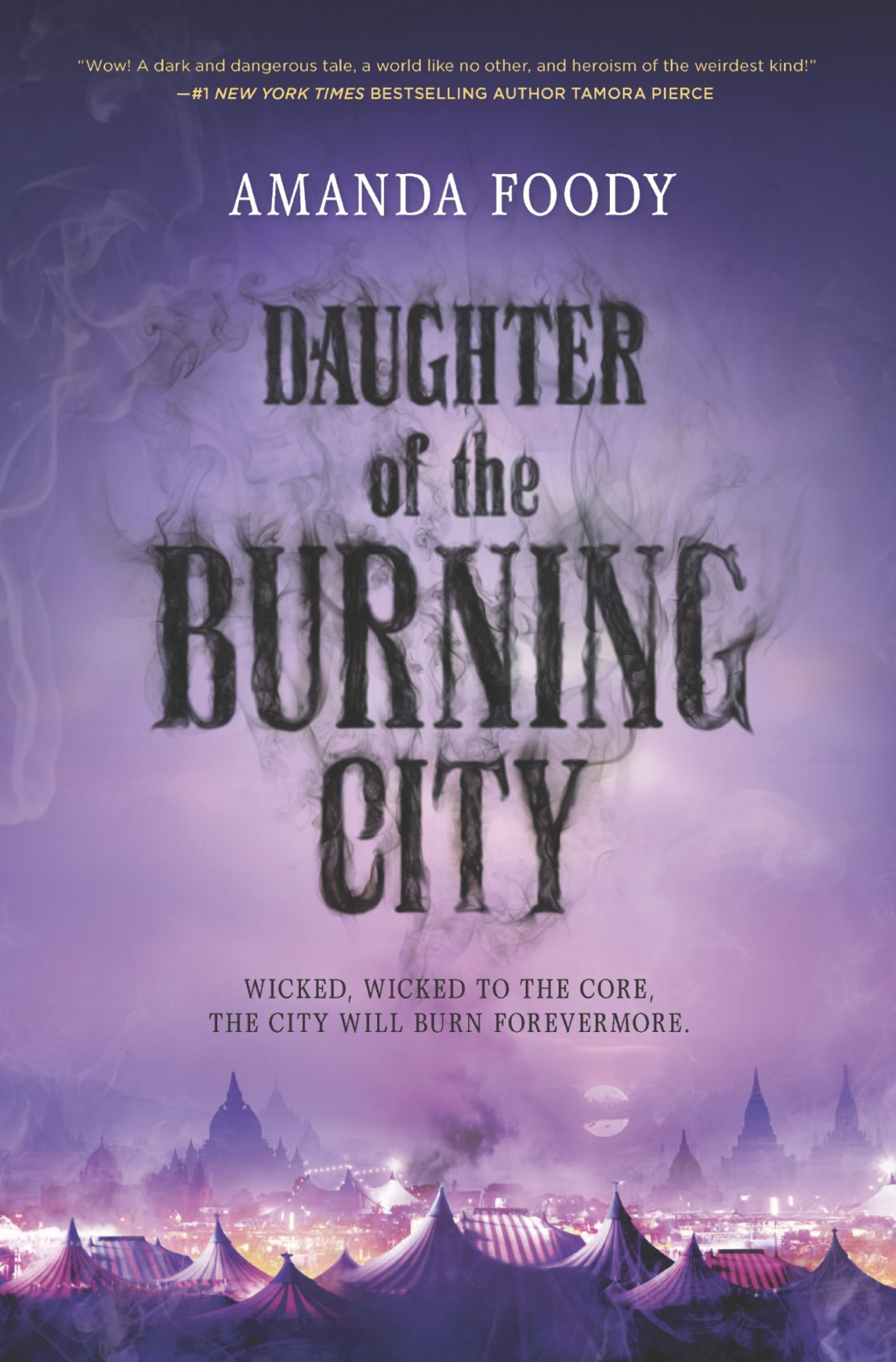 Daughter Of The Burning City 1st Edition Amanda Foody