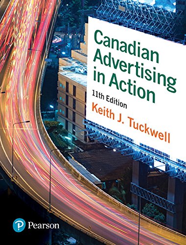 Canadian Advertising In Action 11th Edition Keith Tuckwell