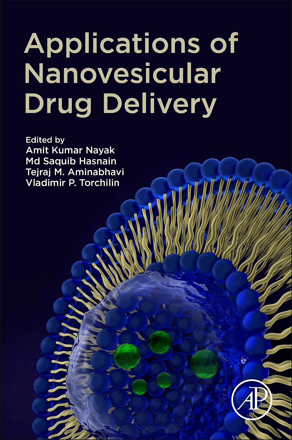 Applications Of Nanovesicular Drug Delivery Amit Kumar Nayak