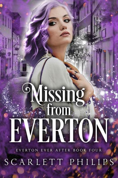 Missing From Everton Everton Ever After Book 4 Scarlett Philips