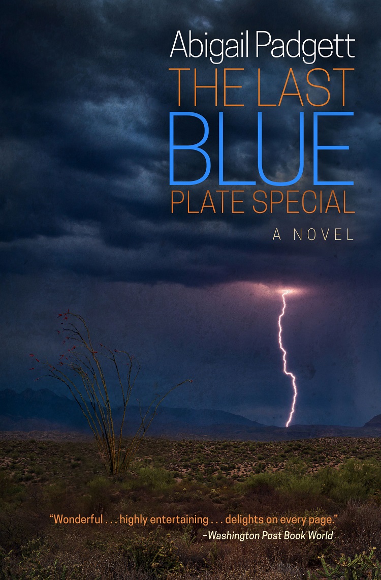 The Last Blue Plate Special Abigail Padgett