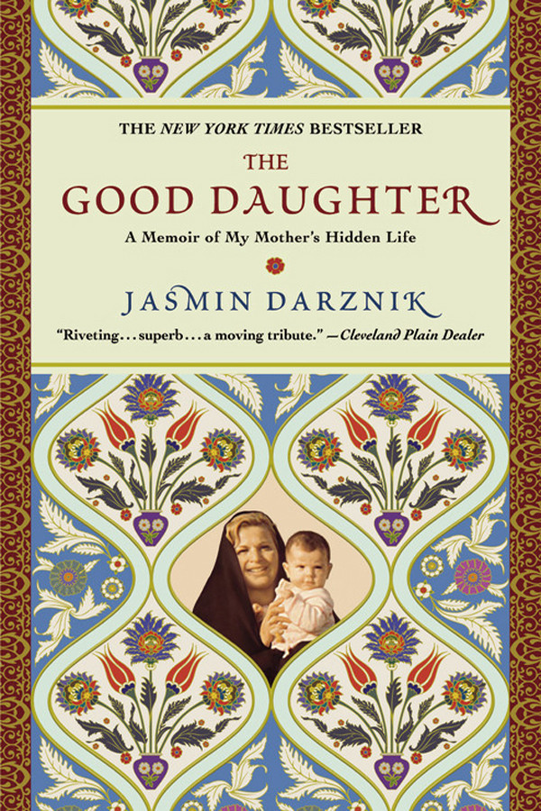 The Good Daughter Jasmin Darznik